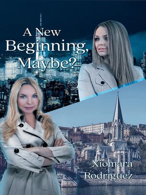 cover image of A New Beginning, Maybe?